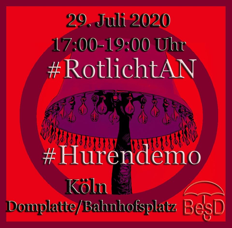 Demo am Dom – Sexarbeiter*Innen demonstrieren am 29. Juli in Köln gegen das Arbeitsverbot