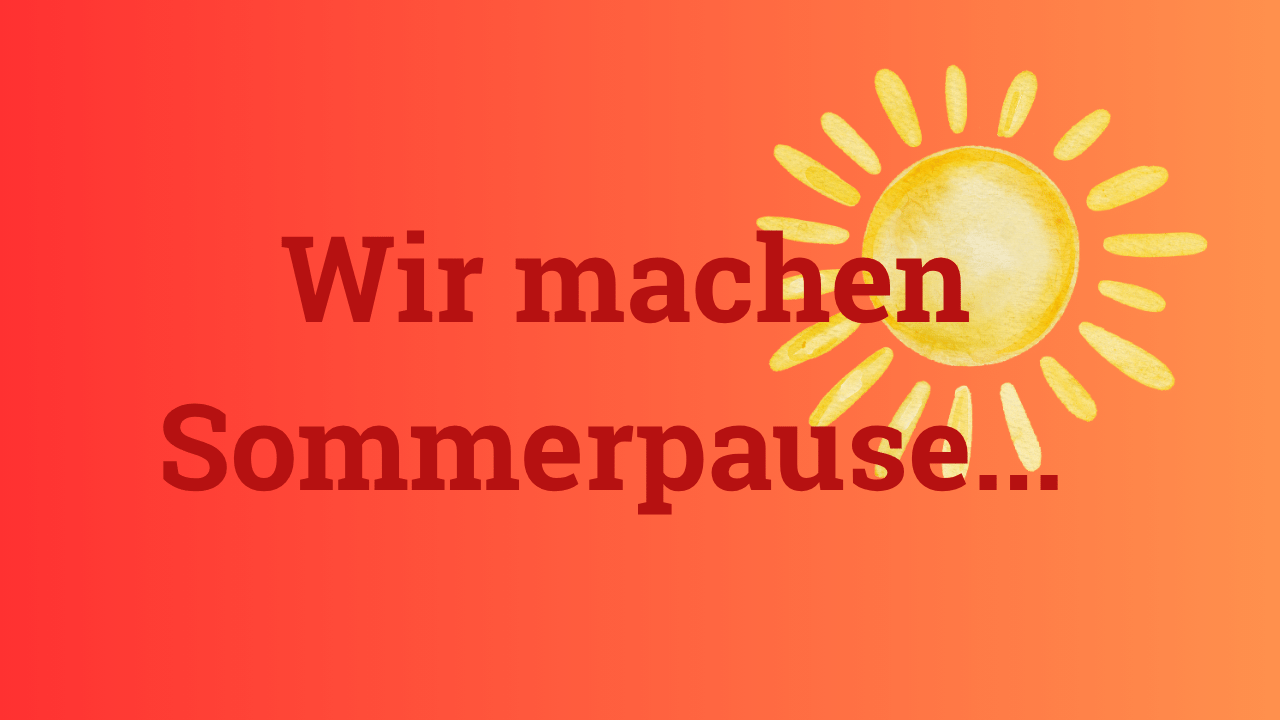 Sommerpause bei den BesD-Workshops